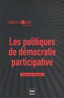 Les politiques de démocratie participative