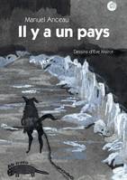 Il y a un pays, Et autres contes