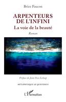 Arpenteurs de l'infini, La voie de la beauté