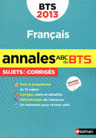 Français BTS sujets & corrigés 2013