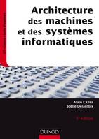 Architecture des machines et des systèmes informatiques - 5e éd.