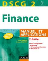 DCG, 2, DSCG 2 - Finance - 5e édition - Manuel et applications, Manuel et Applications