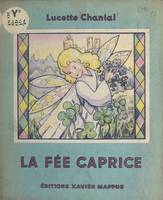 La fée Caprice