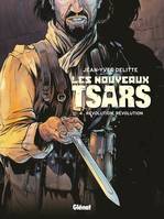 4, Les Nouveaux Tsars - Tome 04, Révolution, révolution