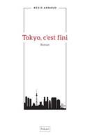 Tokyo, c'est fini, Un roman au Japon