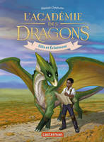 L'Académie des dragons, Ellis et Éclaireuse