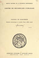 Naussac-en-Margeride, L'histoire économique et sociale d'une vallée noyée