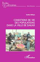 Conditions de vie des populations dans la ville de Dakar