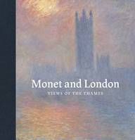 Monet and London, Views of the Thames