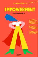 Empowerment, 50 pages de conseils pratiques, 20 outils à afficher, 16 pages détachables