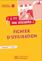 A mi me encanta 1re année - Espagnol - Livre du professeur - Edition 2006