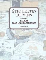 Étiquettes de vins, L'album pour les collectionner