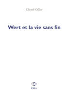 Wert et la vie sans fin