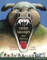 13 CONTES SAUVAGES POUR MONSIEUR CRUSOE