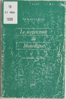 Le scepticisme de Montaigne