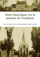 Notes historiques sur la paroisse de Campbon