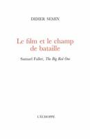 Le Film et le Champ de Bataille