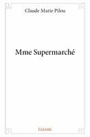 Mme supermarché