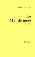 Le mal de mère