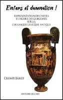 Enfers et damnation !, Représentation des enfers et figure des gorgones sur la céramique grecque antique