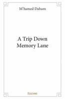 A trip Down Memory Lane