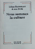 Nous sommes la culture