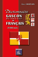 Dictionnaire gascon (béarnais)-français, Ancien & moderne, 25 000 mots