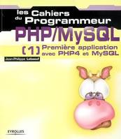 PHP-MySQL, 1, Première application avec PHP4 et MySQL, PHP/MySQL - 1 - Première application avec PHP4 et MySQL, Les Cahiers du Programmeur