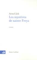 Les mystères de sainte Freya, roman