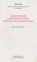 Les Récits dans La Princesse de Clèves : tentative d'analyse structurale, tentative d'analyse structurale