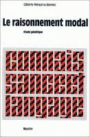 Le raisonnement modal, Étude génétique