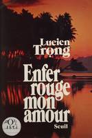 Enfer rouge, mon amour