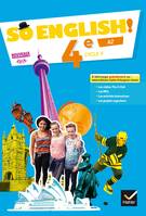 So English ! 4e cycle 4, A2 / livre de l'élève : nouveaux programmes 2016