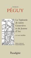 LA TAPISSERIE SAINTE GENEVIÈVE ET DE JEANNE D'ARC ET VERS INÉDITS