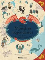 L'Atlas des monstres légendaires, Créatures mythiques du monde entier