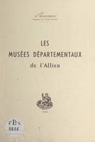 Les musées départementaux de l'Allier