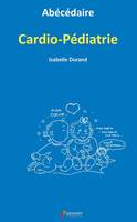 ABECEDAIRE CARDIO-PEDIATRIE