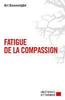 Fatigue de la compassion