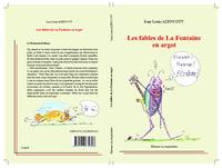 Les fables de La Fontaine en argot illustrées