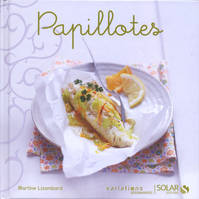 Papillotes - Variations gourmandes