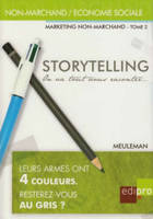 storytelling, ON VA TOUT VOUS RACONTER...