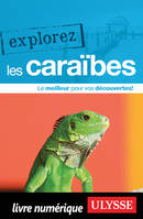 Explorez les Caraïbes