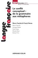 Langue française n° 204 (4/2019) Le conflit conceptuel : de la grammaire aux métaphores, Le conflit conceptuel : de la grammaire aux métaphores
