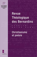 Revue théologique des Bernardins n°27, Christianisme et poésie