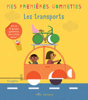 Mes premières gommettes - Les transports, Plus de 50 grosses gommettes pour petites mains !