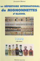 1er répertoire international de mignonnettes d'alcool, 1998, Buticulamicrophiliste