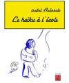 LE HAIKU EN HERBE