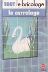 Le carrelage