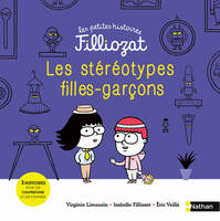 Les petites histoires Filliozat 8: Les stéréotypes Filles-Garçons