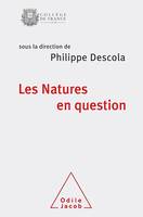 Les Natures en question, Colloque de rentrée du Collège de France 2017